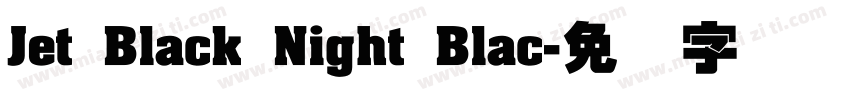 Jet Black Night Blac字体转换